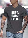 FOESCE Men's Summer Loose Fit 100% Cotton Best Dad EVER Print Casual Round Neck Short Sleeve T-shirt Top